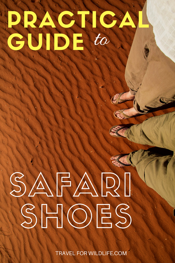 Don't know what shoes to take on safari? Flip flops, hiking shoes, water shoes, sandals...so much to choose from! Check out our recommendations on how to choose your safari shoes and you won't go wrong! #safari #Africa